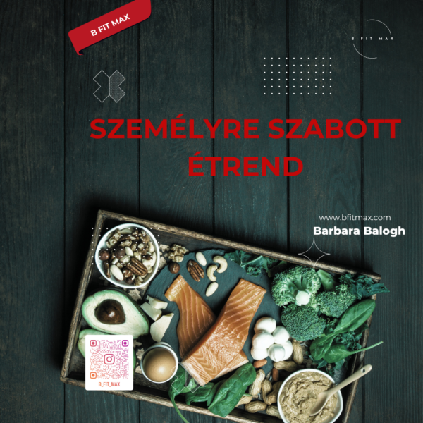 SZEMÉLYRE SZABOTT ÉTREND